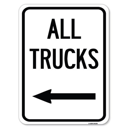 SIGNMISSION Driveway All Trucks W/ Left Arrow Heavy-Gauge Alum Rust Proof Parking, 18" x 24", A-1824-24130 A-1824-24130